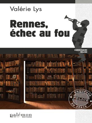 cover image of Rennes, échec au fou